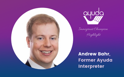 From Ayuda Intern to Immigration Attorney: Andrew Bahr’s Language Access Story 